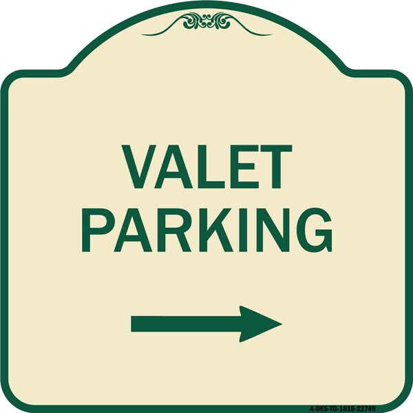 Signmission Valet Parking with Right Arrow Heavy-Gauge Aluminum Architectural Sign, 18" x 18", TG-1818-22749 A-DES-TG-1818-22749 - main